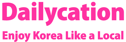 Dailycation Enjoy Korea Like a Local